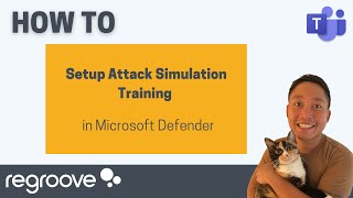 How to Setup Attack Simulation Training In Microsoft Defender