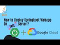 A step by step guide to deploy your first Springboot application on Google Cloud (GCP) #deployment