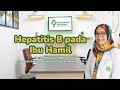 Hepatitis B pada Ibu Hamil - dr. Iis Widiayati, SpPD - RS Hermina Arcamanik