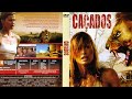 Caçados filme completo dublado