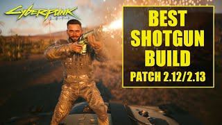 Best Shotgun Build in Cyberpunk 2077 (2.12/2.13)