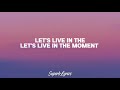 rauf kingsley live in the moment remix lyrics