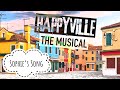 Sophie`s Song (Sophie - Anne Raaflaub) - HAPPYVILLE The Musical