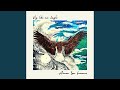 Fly like an Eagle
