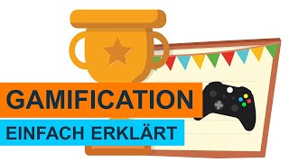 Gamification | Lernvideo | Einfach erklärt!