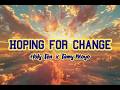Holy Ten x Tamy Moyo - Hoping For Change (official lyric video)