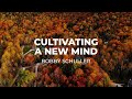 LIVE: Cultivating a New Mind (November 3, 2024)