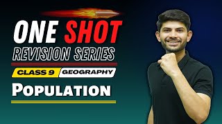 Population | New One Shot Revision Series  | Class 9 Geography 2023-24 | Digraj Sir