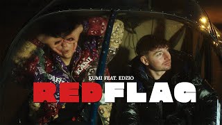 Kumi, Edzio - RED FLAG (prod. Steven)