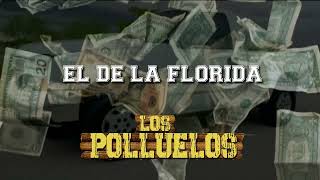 El de la Florida - Los POLLUELOS