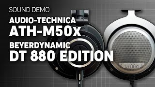 Audio-Technica ATH-M50x vs Beyerdynamic DT 880 Edition 32 Ohms | Sound Demo