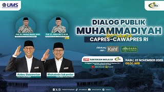 [LIVE] Dialog Publik Muhammadiyah bersama Anies Baswedan-Muhaimin Iskandar | UM Surakarta