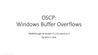 OSCP: Windows Buffer Overflows (walkthrough of 11.2.8 Q3)