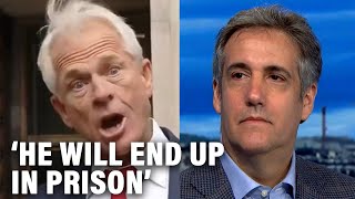Michael Cohen REACTS to arrest of 'Foolish' Peter Navarro and Jan 6 Hearings