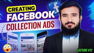 Facebook Collection Ads 2024 | Step by Step Guide