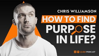 The Purpose and Meaning of Life & Finding Love in the Modern World | Chris Williamson Podcast