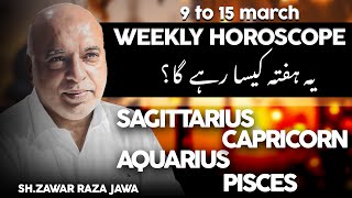 Weekly Horoscope | Sagittarius, Capricorn, Aquarius, Pisces |  9 to 15 Mar 2025 | Astro Jawa