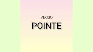 Vegso - Pointe (Official Visual)