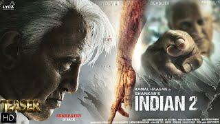 Indian 2 Tamil Movie Teaser  Kamal Hassan  Kajal Aggarwal  Siddharth  S Shankar 2021 Diwali