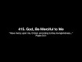 415. God, Be Merciful to Me (The Christian Life : Repentance)