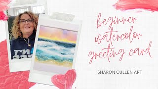 Beginner Watercolor Greeting Card or Painting