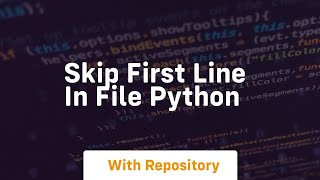 skip first line in file python