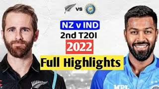 India vs New Zealand 2nd T20 Highlights 2022 | IND vs NZ T20 2022 | IND vs NZ  #indvsnz #nzvsind