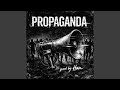 PROPAGANDA