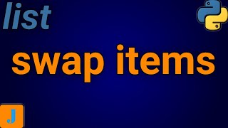 How To Swap List Elements In Python