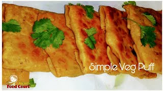 Simple Snack Veg Puff | గోధుమ పిండి తో 15ని\