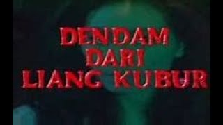 DENDAM DARI LIANG KUBUR - FILM BIOSKOP HOROR INDONESIA TERBARU FULL MOVIE