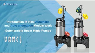 How Automatic and Auto-alternation Models Work (Tsurumi VANCS Pump)