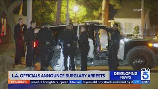 7 arrested in series of burglaries targeting homes in L.A. County