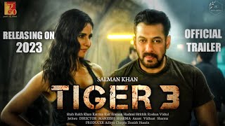 Tiger 3 Movie Official Trailer | Salman Khan & Katrina Kaif | Imran H, Sharukh K, Hritwik R Updates