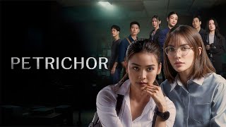 Petrichor: Uncut (2024) Episode 7 ENG SUB GL