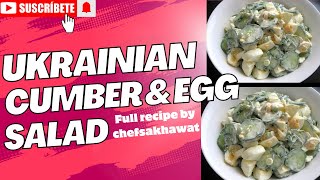 Ukrainian Cucumber \u0026 Egg Salad Full Recipe by @chefsakhawat #recipe #salad #cooking #food #cheftips