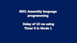 Lecture 16: 8051 Assembly Language Program Delay using Timer | compute count for delay of the timer