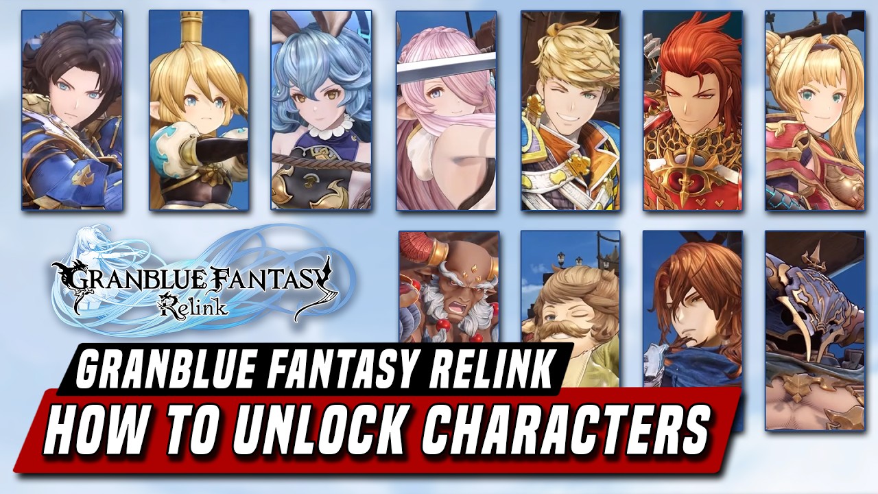 Which Character Should You Unlock First? - Granblue Fantasy: Relink ...