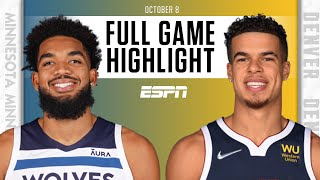 Minnesota Timberwolves at Denver Nuggets | Full Game Highlights