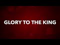 Glory To The King - Instrumental