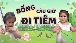 Bống câu giờ đi tiêm | LoLifamily #lolifamily
