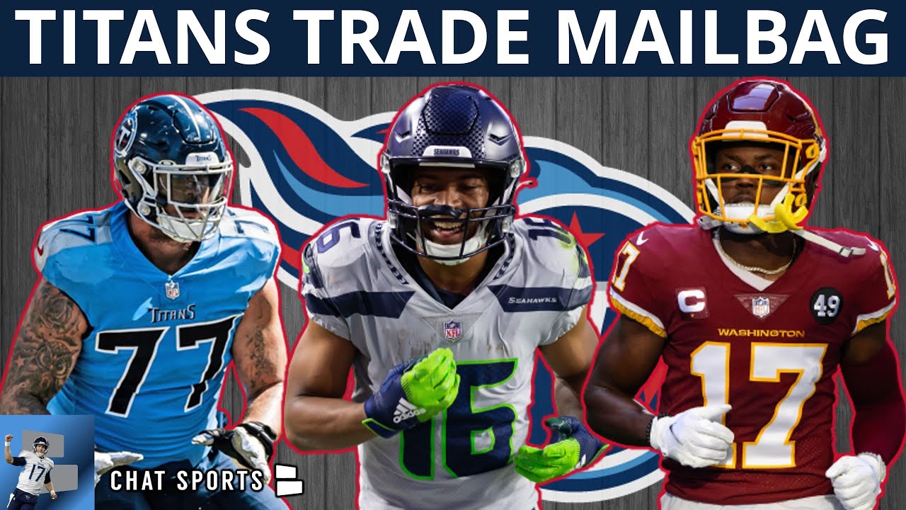 Tennessee Titans Trade Rumors Mailbag On Tyler Lockett, Taylor Lewan ...