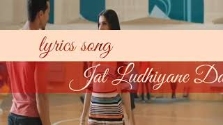 Jat Ludhiyane Da Lyrics video song