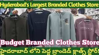 Hyderabad Largest Branded Clothes Store|హైదరాబాద్ లోని పెద్ద బ్రాండెడ్ క్లాత్ స్టోర్|Surplus Clothes