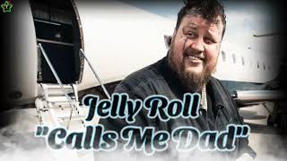 Jelly Roll - "Calls Me Dad" Music..(Song)..#Taj Tracks..✓