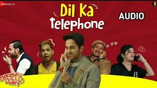 Dil Ka Telephone - Audio Song I Dream Girl I Ayushmann Khurana I 2019 New Songs I Meet Brothers