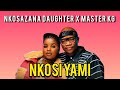 Nkosazana Daughter x Master Kg - Nkosi Yami (Type beat) feat. Dawn