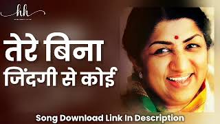 Tere Bina Zindagi Se Koi Shikwa To Nahin (Lyrics) - Lata Mangeshkar Kishore Kumar |R.D.BURMAN