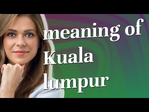 Is Kuala Lumpur a noun?