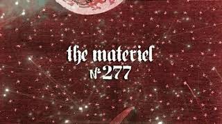 The Materiel - No. 277